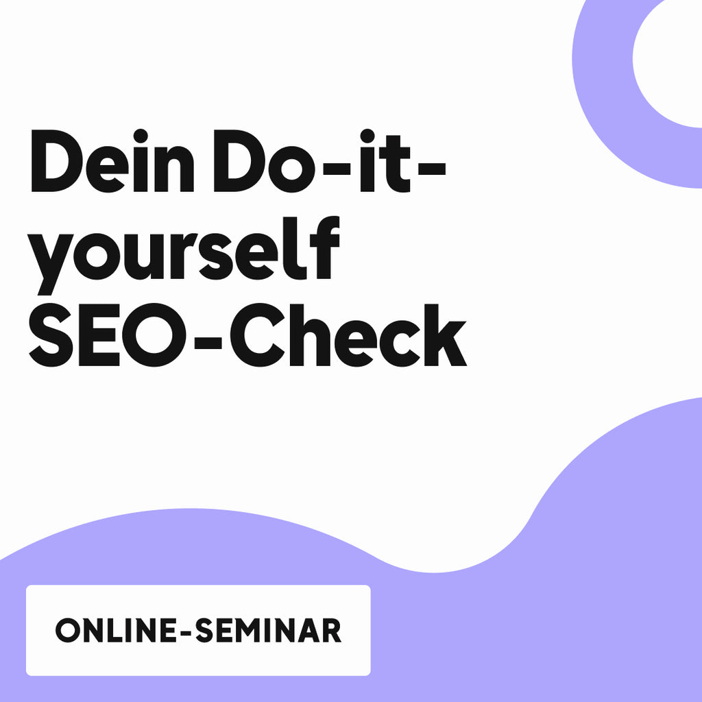 OMR Deep Dive | Dein Do-it-yourself SEO-Check