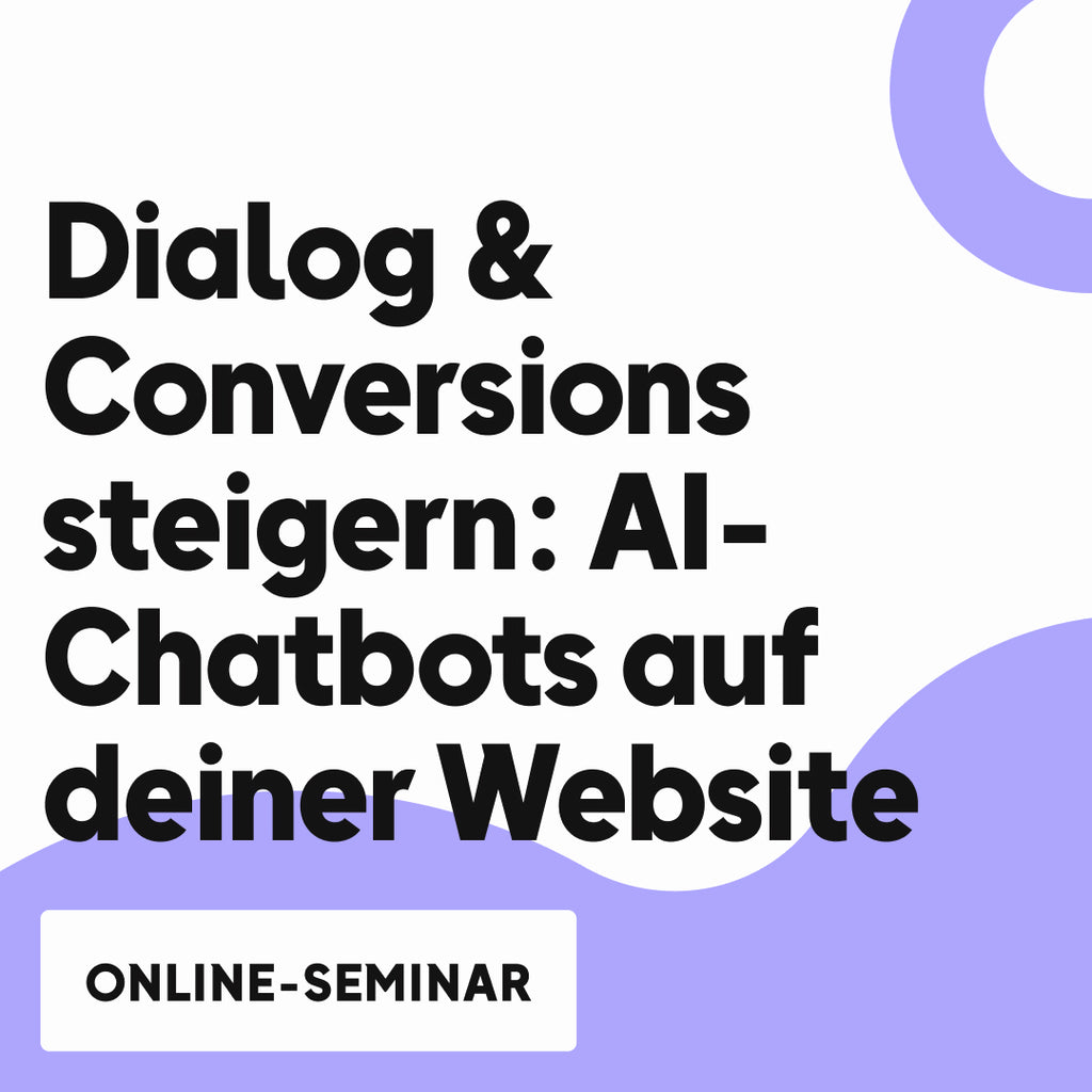 OMR Deep Dive | Dialog & Conversions steigern: AI-Chatbots auf deiner Website