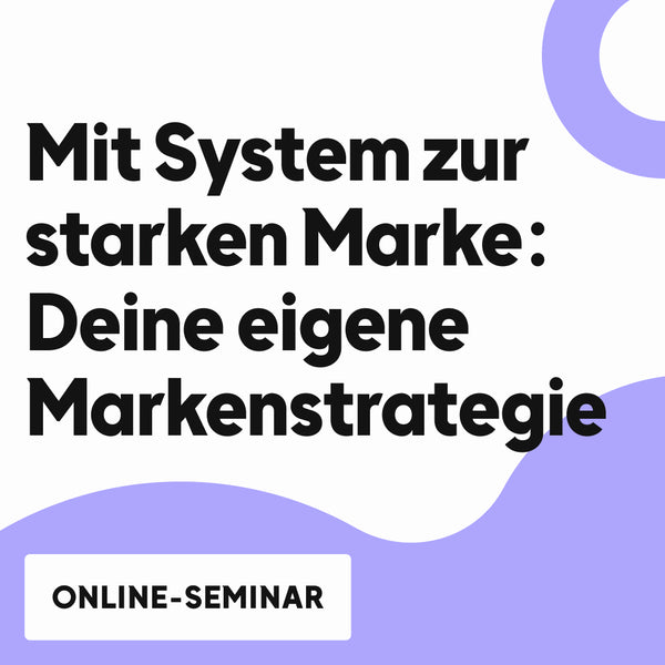 OMR Deep Dive | Mit System zur starken Marke: Deine eigene Markenstrategie