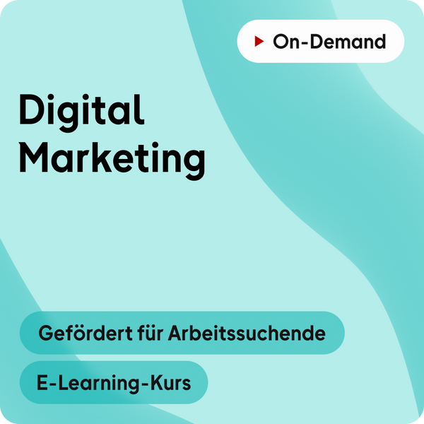 Förderung für Arbeitssuchende | Digital Marketing