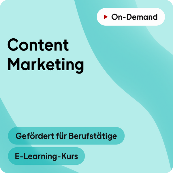 Förderung für Berufstätige | Content Marketing