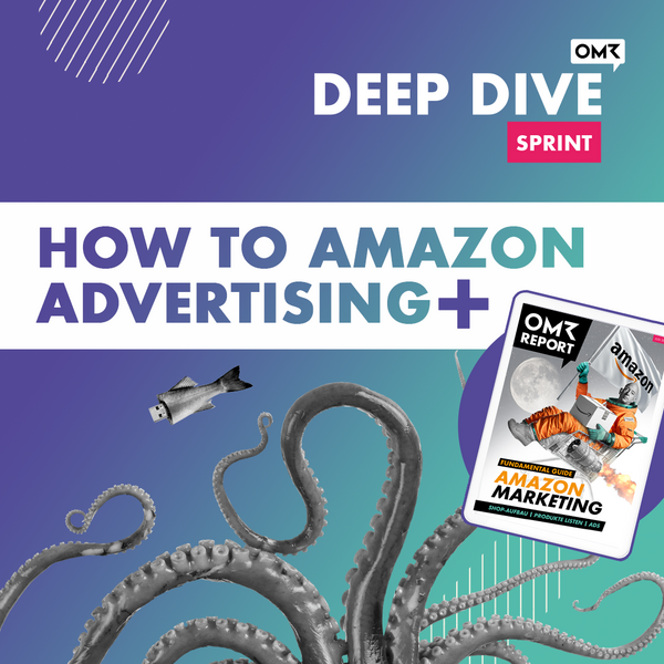 OMR Deep Dive Sprint | How to Amazon Advertising